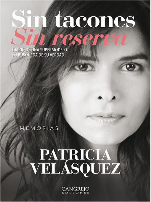 Title details for Sin tacones Sin reserva by Patricia Velásquez - Wait list